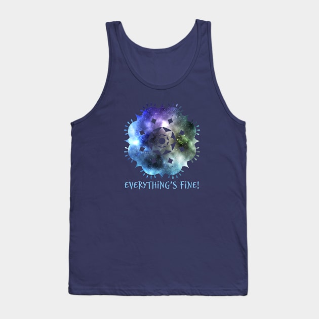 Everything´s fine. Tank Top by emma17